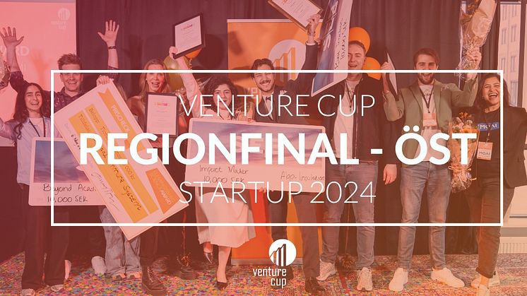 Vinnarna i Regionfinalen Öst i Venture Cup STARTUP 2024!