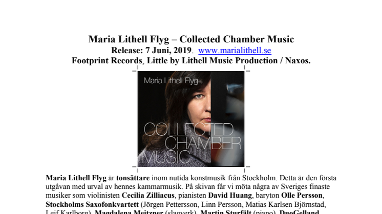Maria Lithell Flyg släpper skiva med sin kammarmusik - Collected Chamber Music, 7 juni, 2019, Footprint Records, Little by Lithell Music Production / Naxos