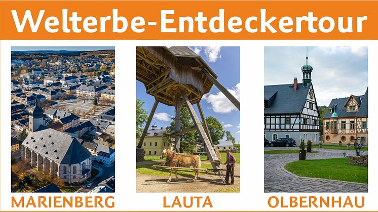 Welterbe-Entdeckertour am 22.03.2023 – Marienberg | Lauta | Olbernhau