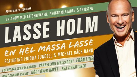 En hel massa Lasse  - kommer till Nöjesteatern i Malmö den 7 april