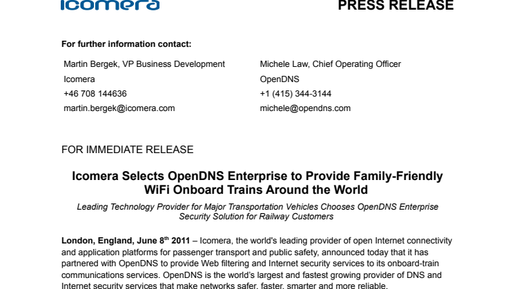 Icomera Selects OpenDNS Enterprise to Provide Family-Friendly WiFi Onboard Trains Around the World