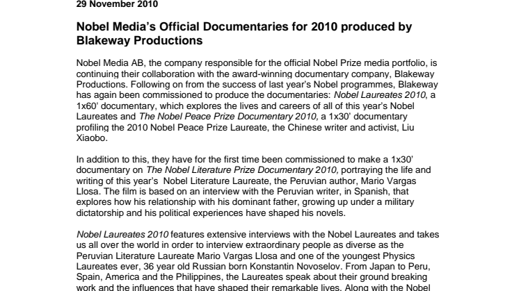 Nobel Media’s Official Documentaries for 2010 produced by Blakeway Productions 