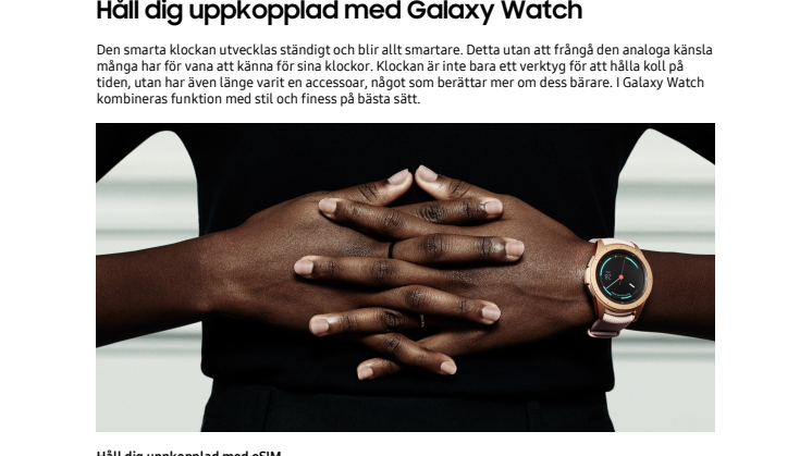 Nu kommer Galaxy Watch till butik – Håll dig uppkopplad med stil