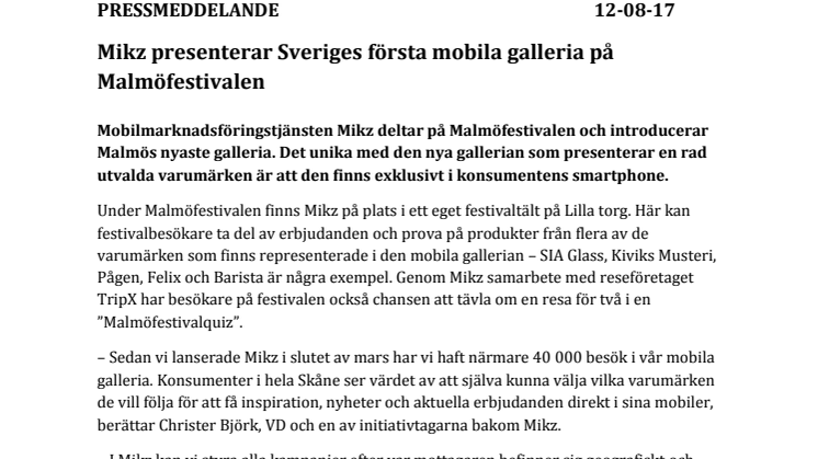 Mikz presenterar Sveriges första mobila galleria på Malmöfestivalen