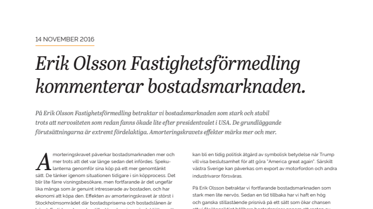 Erik Olsson Fastighetsförmedling kommenterar bostadsmarknaden 14 november 2016
