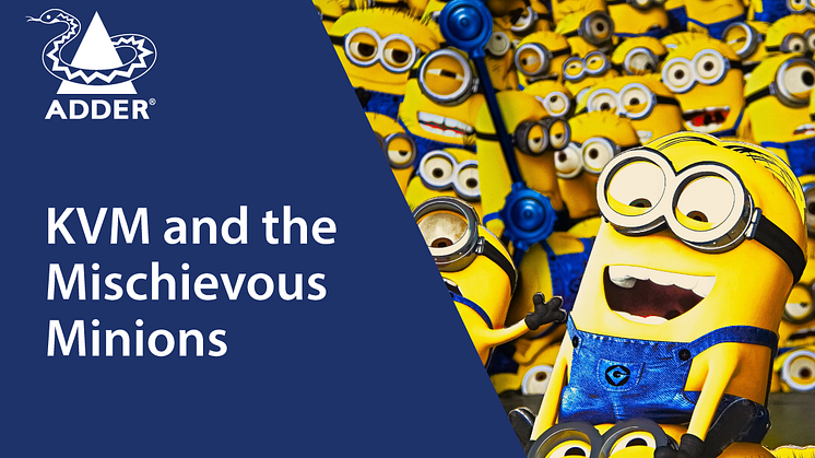 Minions: The Rise of Gru...and KVM!