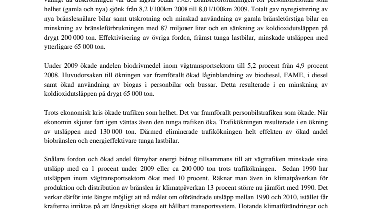 PM från Vägverket - Minskade utsläpp från vägtrafiken men stora utmaningar väntar (PDF-fil, 100 kB)