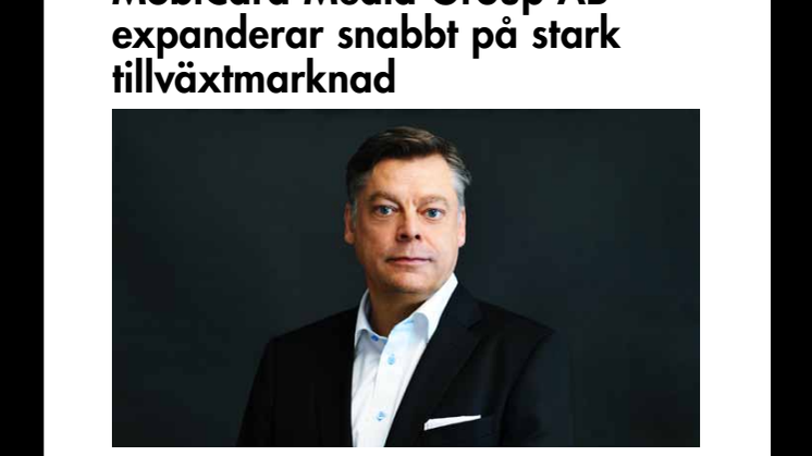 MobiCard Media Group AB expanderar snabbt på stark tillväxtmarknad