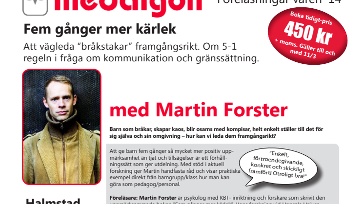 Fem gånger mer kärlek med Martin Forster