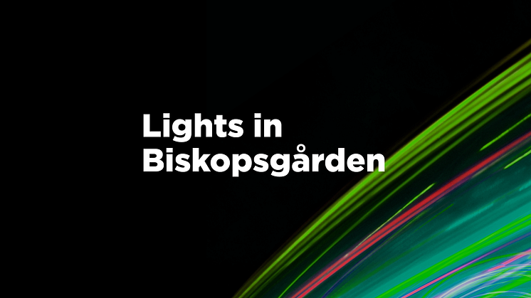 Lights in Biskopsgården invigs 22 november