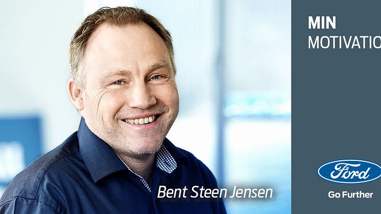 Min motivation: Et portræt af af Bent Steen Jensen, Brand Manager CV hos Ford Danmark 
