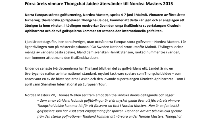 Förra årets vinnare Thongchai Jaidee återvänder till Nordea Masters 2015