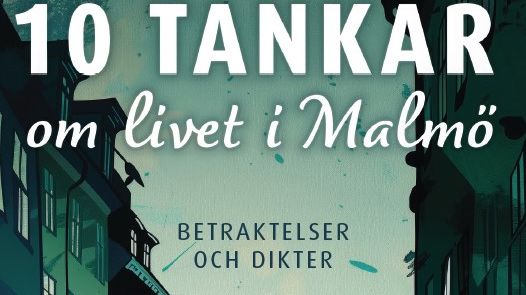 "10 tankar om livet i Malmö" av ﻿﻿Fridrik Gislason släpps den 12 september