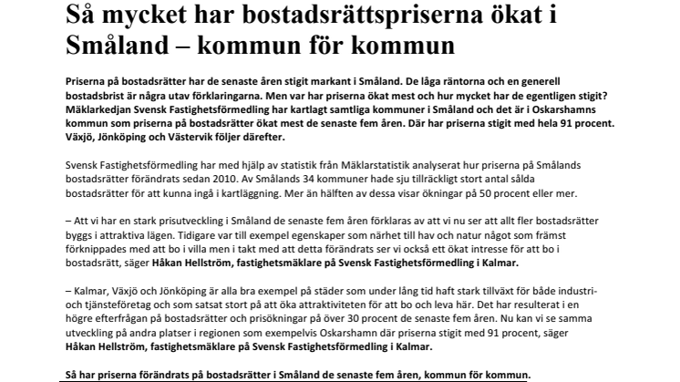 Så mycket har bostadsrättspriserna ökat i Småland – kommun för kommun