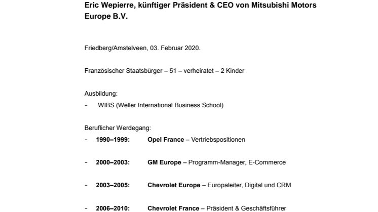 Lebenslauf Eric Wepierre, CEO Mitsubishi Motors Europe