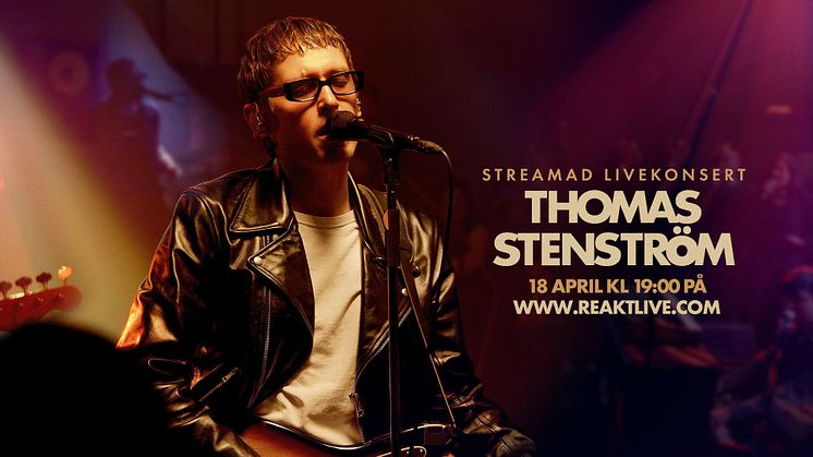 Thomas Stenström gör en exklusiv streamad konsert och premiärspelar nya singeln!