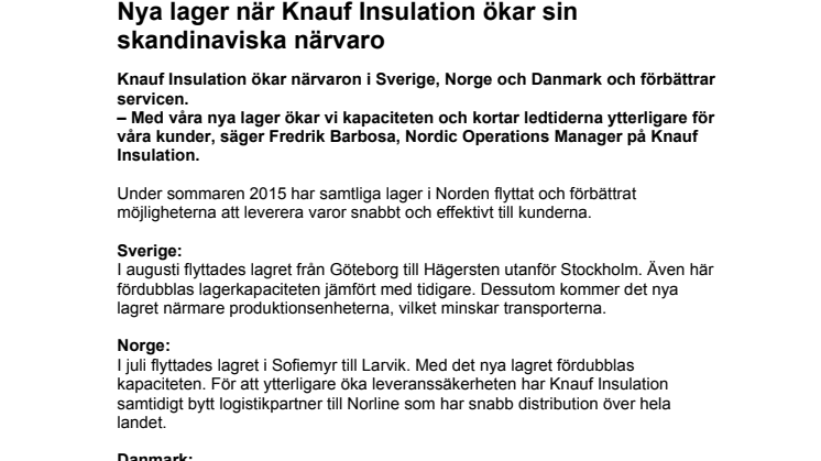 Nya lager när Knauf Insulation ökar sin skandinaviska närvaro 