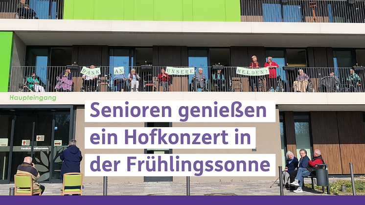 Die Bewohnerinnen und Bewohner des Seniorenzentrums „An der Lauter“ genossen das Hofkonzert und dankten mit Plakaten allen, die in der Corona-Krise besonders gefordert sind.