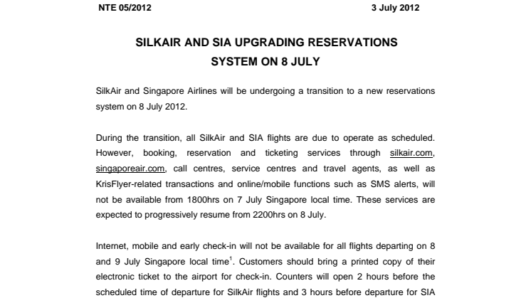 SilkAir and SIA Upgrading Reservations System on 8 July