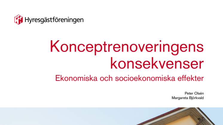 Rapport: Konceptrenoveringens konsekvenser