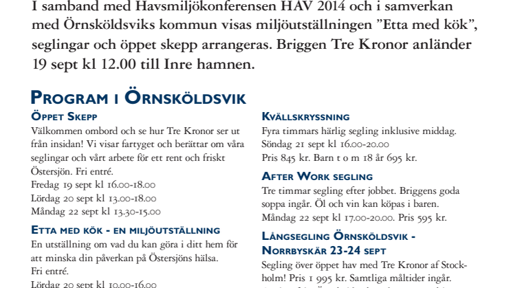 Briggen Tre Kronor anlöper Örnsköldsvik 19 sept 12.00 - samarbetar med kommunen vid Havsmiljökonferensen HAV 2014
