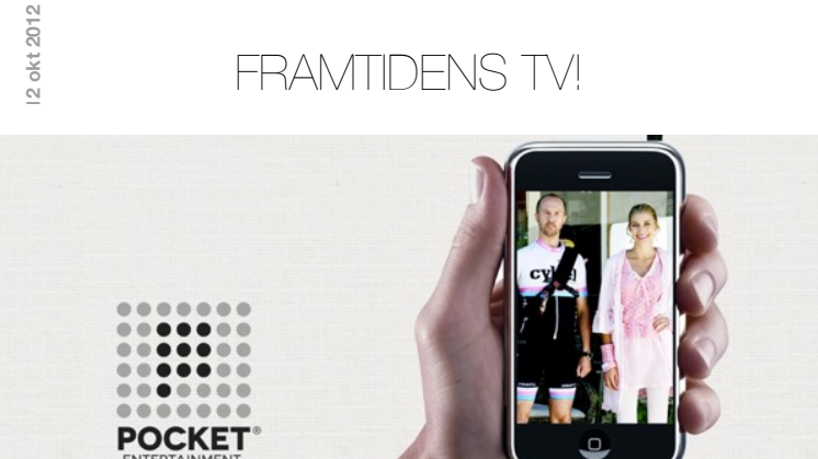 Den 15e oktober lanseras Pocket Entertainment: Ett nytt sätt att uppleva TV och drama i kortformat