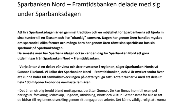 Sparbanken Nord - Framtidsbanken delade med sig under Sparbanksdagen
