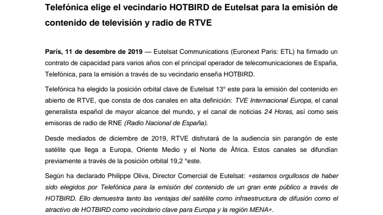 Telefónica elige el vecindario HOTBIRD de Eutelsat para la emisión de contenido de televisión y radio de RTVE