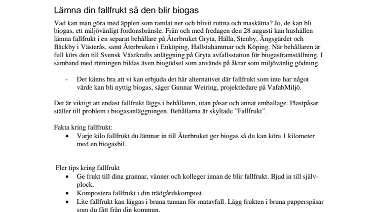 Lämna din fallfrukt så den blir biogas