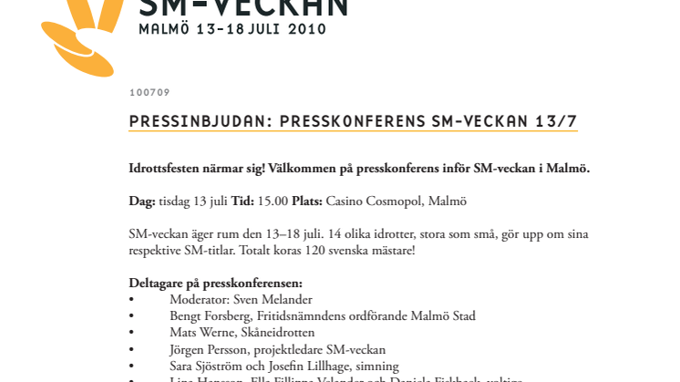 Pressinbjudan presskonferens SM-veckan Malmö 2010