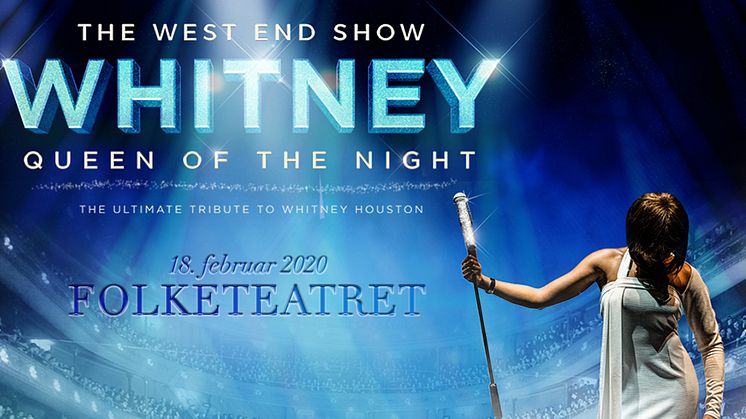 KRITIKERROST WHITNEY HOUSTON-HYLLESTKONSERT TIL NORGE!