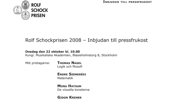 Rolf Schockprisen 2008 – Inbjudan till pressfrukost