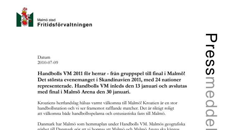 Handbolls VM 2011 för herrar - från gruppspel till final i Malmö!