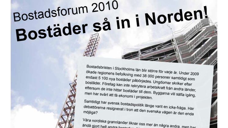 Bostadsforum 2010: Bostäder så in i Norden!