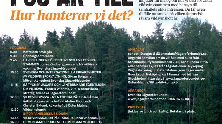 Vildsvinsseminarium 22 augusti på Öster Malma