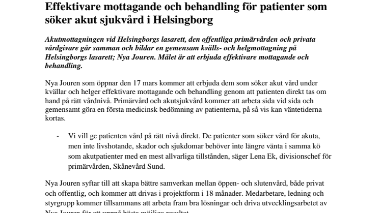 Effektivare mottagande och behandling för patienter som söker akut sjukvård i Helsingborg 