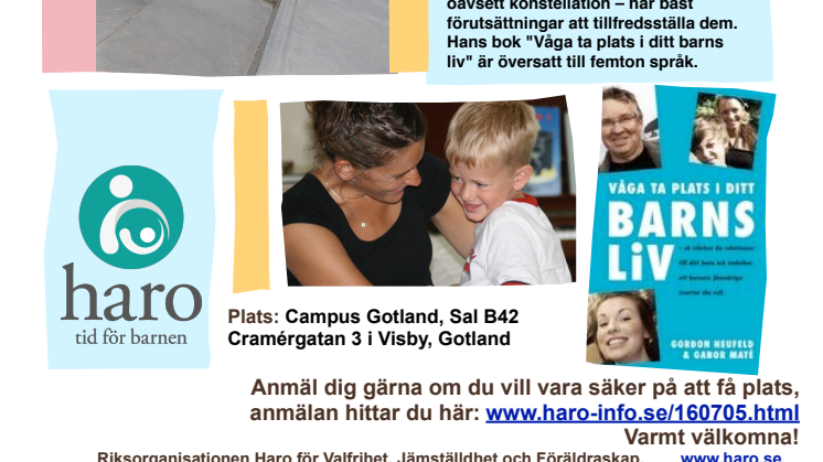 Haro talar i Almedalen - Varför barn blomstrar bäst i familjemiljö