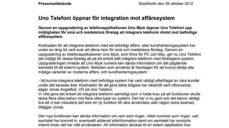 Uno Telefoni öppnar för integration mot affärssystem