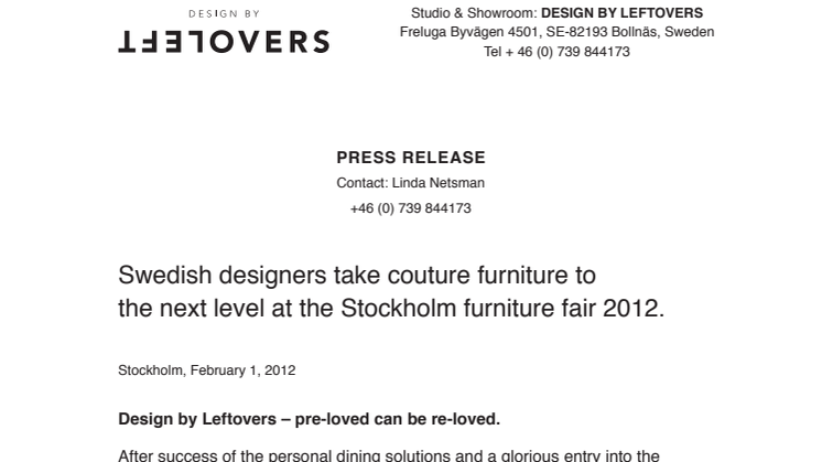 Swedish designers take couture furniture to the next level at the Stockholm furniture fair 2012.