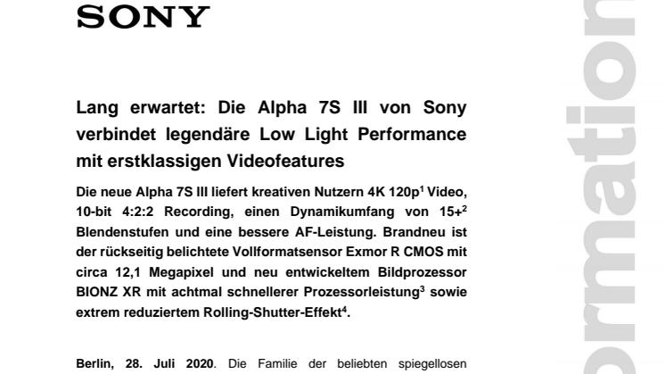 Lang erwartet: Die Alpha 7S III von Sony verbindet legendäre Low Light Performance mit erstklassigen Videofeatures