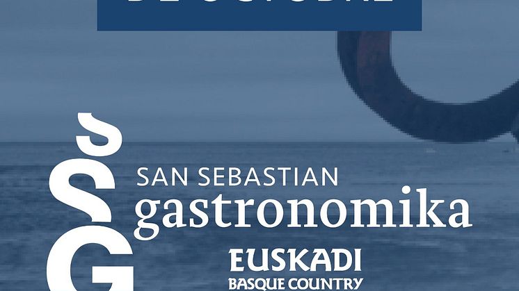 Press trip: San Sebastian Gastronomika