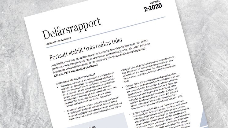 Akademiska Hus delårsrapport 1 januari – 30 juni 2020