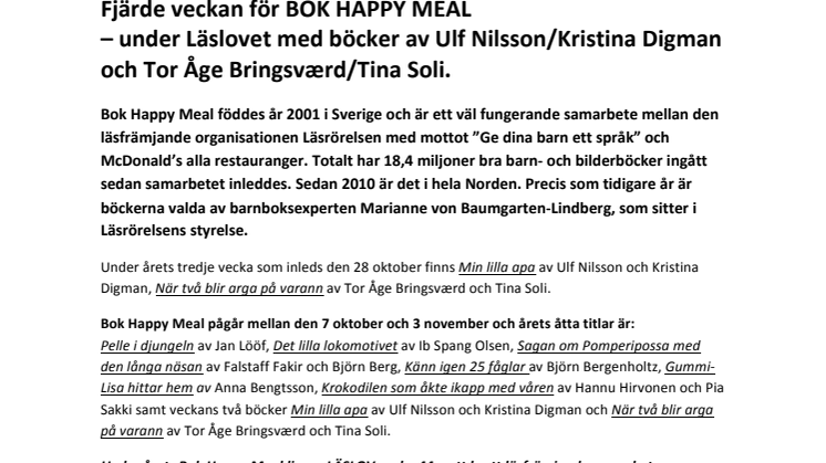 ​Fjärde veckan för BOK HAPPY MEAL  – under Läslovet med böcker av Ulf Nilsson/Kristina Digman och Tor Åge Bringsværd/Tina Soli