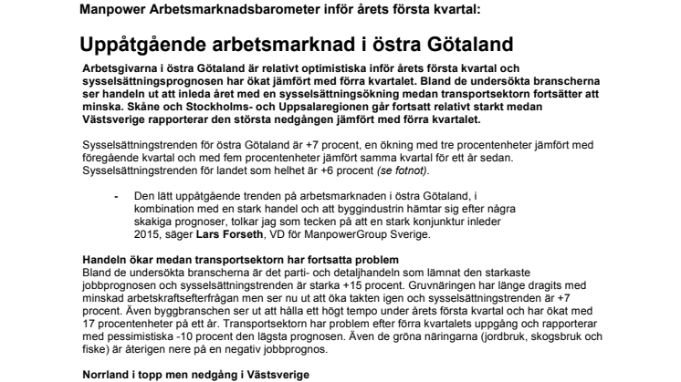 Uppåtgående arbetsmarknad i östra Götaland