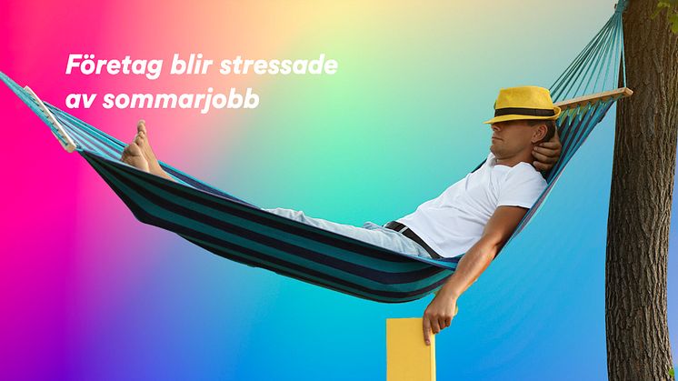 Företag blir stressade av sommarjobb