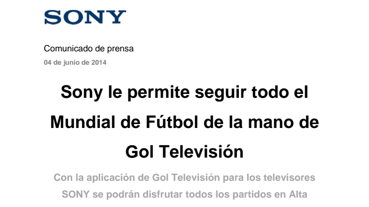 Sony le permite seguir todo el Mundial de Fútbol de la mano de Gol Televisión 