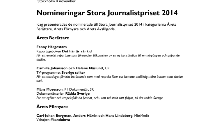 De kan vinna Stora Journalistpriset 2014
