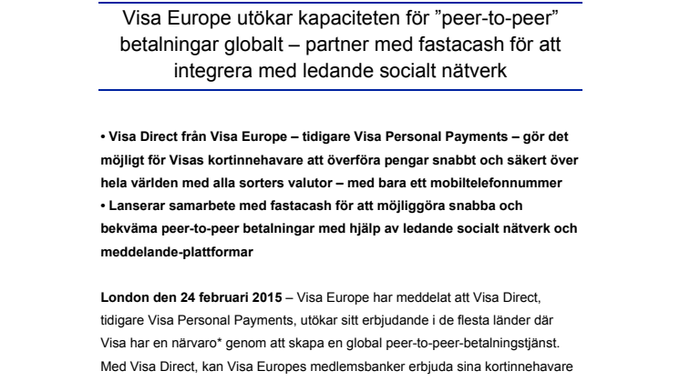 Visa Europe utökar kapaciteten för ”peer-to-peer” betalningar globalt – partner med fastacash för att integrera med ledande socialt nätverk