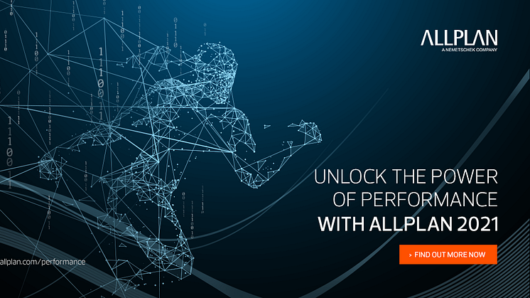 ALLPLAN 2021 setzt auf Performance, Cloud-Technologie und interdisziplinäre Zusammenarbeit