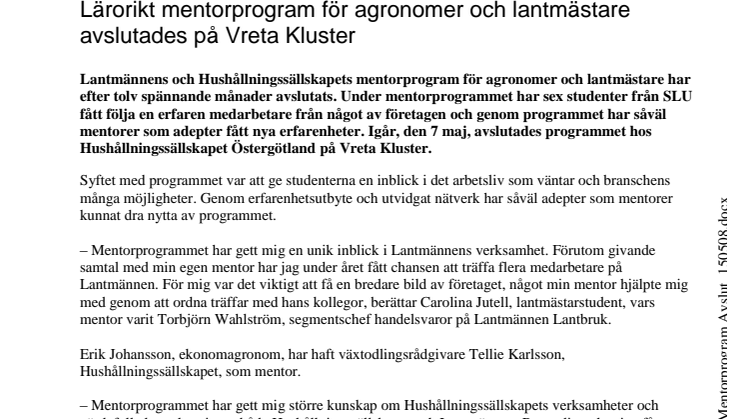 Lärorikt mentorprogram för agronomer och lantmästare avslutades på Vreta Kluster